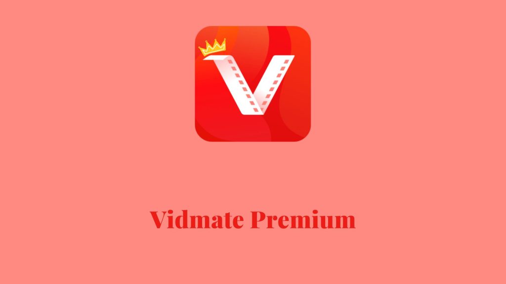 Vidmate Premium